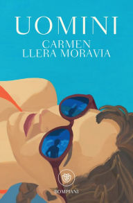 Title: Uomini, Author: Carmen Llera Moravia