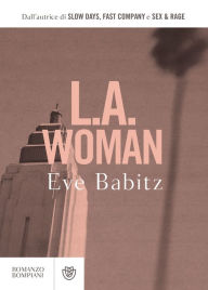 Title: L.A. Woman (Italian Edition), Author: Eve Babitz