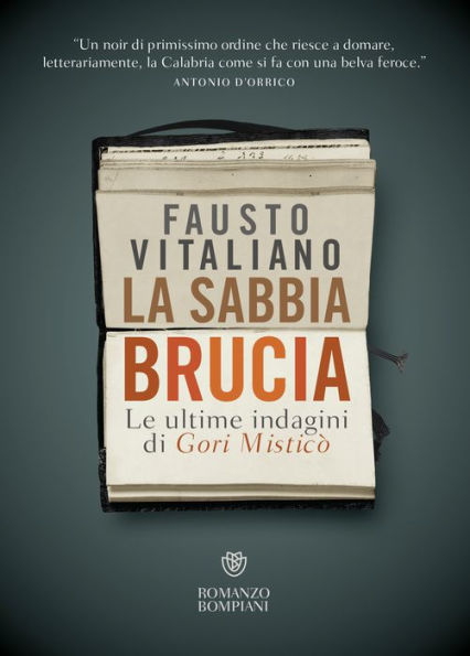 La sabbia brucia: Le ultime indagini di Gori Misticò