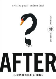 Title: After. Il mondo che ci attende, Author: Cristina Pozzi