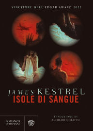Title: Isole di sangue, Author: James Kestrel