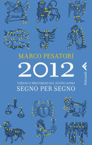 Title: 2012, Author: Marco Pesatori