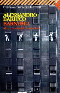 Title: Barnum 2, Author: Alessandro Baricco