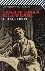 Title: I racconti, Author: Giuseppe Tomasi di Lampedusa