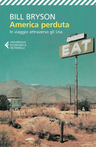 Title: America perduta: In viaggio attraverso gli Usa, Author: Bill Bryson