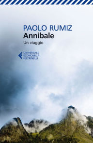 Title: Annibale: Un viaggio, Author: Paolo Rumiz