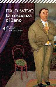 Title: La coscienza di Zeno, Author: Italo Svevo