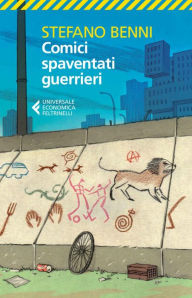 Title: Comici spaventati guerrieri, Author: Stefano Benni