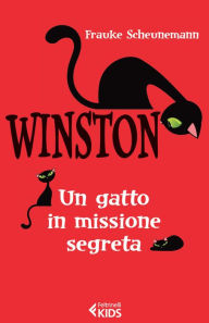 Title: Winston, un gatto in missione segreta, Author: Frauke Scheunemann