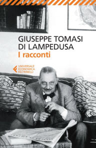 Title: I racconti, Author: Giuseppe Tomasi di Lampedusa