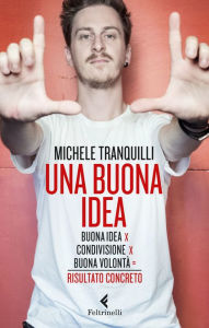 Title: Una buona idea, Author: Michele Tranquilli