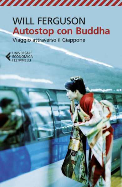 Autostop con Buddha: Viaggio attraverso il Giappone