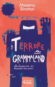 Title: Terrore a Grammaland, Author: Massimo Birattari