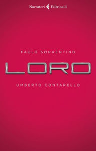 Title: Loro, Author: Paolo Sorrentino