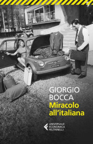 Title: Miracolo all'italiana, Author: Giorgio Bocca