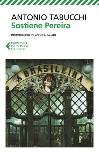 Sostiene Pereira Una Testimonianza By Antonio Tabucchi Nook Book Ebook Barnes Noble