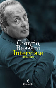 Title: Interviste: 1955-1993, Author: Giorgio Bassani