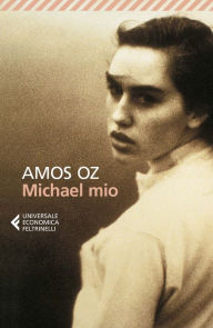 Title: Michael mio, Author: Amos Oz