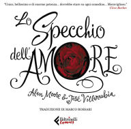 Title: Lo specchio dell'Amore, Author: Alan Moore