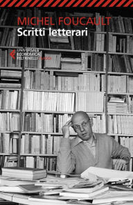 Title: Scritti letterari, Author: Michel Foucault