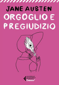 Title: Orgoglio e pregiudizio - Classici Ragazzi, Author: Jane Austen