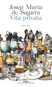 Title: Vita privata, Author: Josep Maria de Sagarra