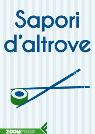 Title: Sapori d'altrove, Author: Autori Vari