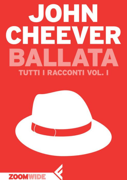 Ballata: Tutti i racconti vol. I