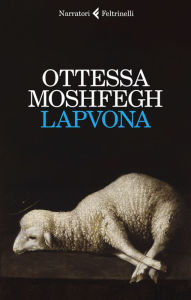 Title: Lapvona, Author: Ottessa Moshfegh