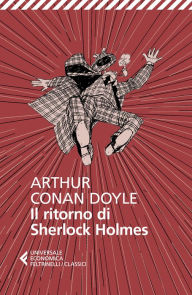 Title: Il ritorno di Sherlock Holmes, Author: Arthur Conan Doyle