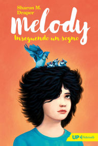 Title: Melody. Inseguendo un sogno, Author: Sharon M. Draper
