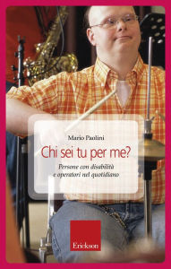 Title: Chi sei tu per me?, Author: Mario Paolini