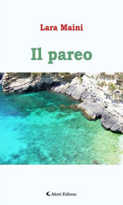 Title: Il pareo, Author: Lara Maini