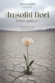 Title: (In)soliti fiori, Author: Ileana Andrei