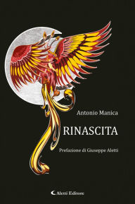 Title: Rinascita, Author: Antonio Manica