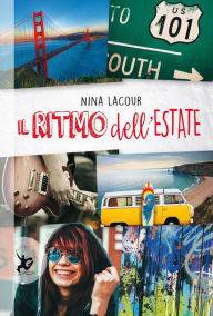 Title: Il ritmo dell'estate (The Disenchantments), Author: Nina LaCour