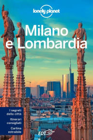 Title: Milano e Lombardia, Author: Luigi Farrauto