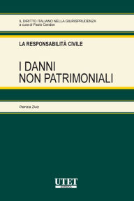 Title: I danni non patrimoniali, Author: Patrizia Ziviz
