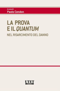 Title: La prova e il quantum, Author: Paolo Cendon