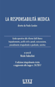 Title: La Responsabilità medica, Author: Nicola Todeschini