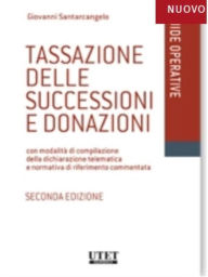 Title: Tassazione delle successioni e donazioni, Author: Giovanni Santarcangelo