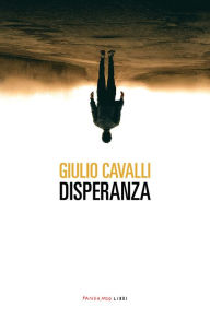 Title: Disperanza, Author: Giulio Cavalli
