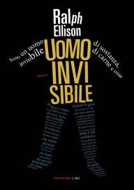 Title: Uomo invisibile, Author: Ralph Ellison