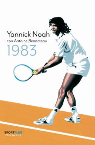 Title: 1983, Author: Yannick Noah