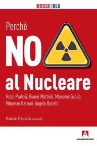 Title: Perché NO al Nucleare, Author: Flaminia Festuccia (cur.)