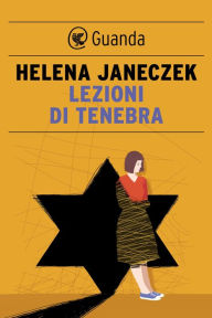 Title: Lezioni di tenebra, Author: Helena Janeczek