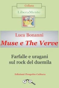 Title: Muse and The Verve, Author: Luca Bonanni