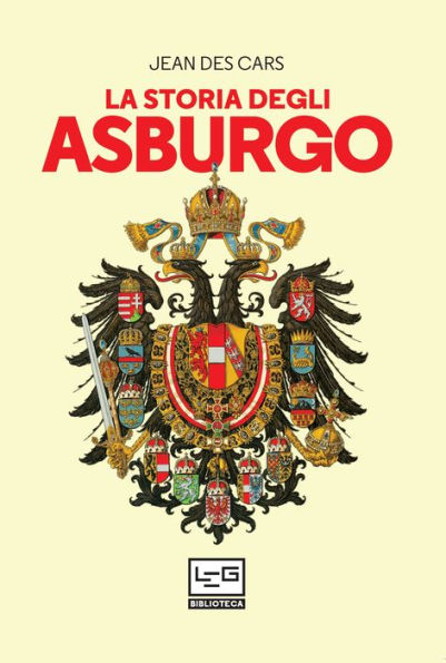 La storia degli Asburgo