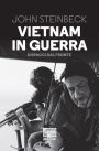 Vietnam in guerra: Dispacci dal fronte