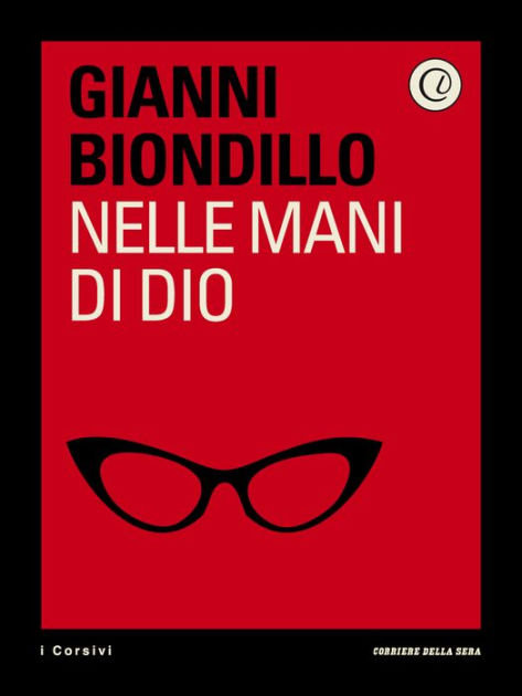 Nelle mani di Dio. Un'indagine dell'ispettore Ferraro di Gianni